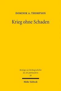 Abbildung von: Krieg ohne Schaden - Mohr Siebeck