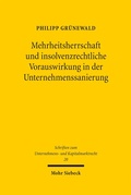 Bild: Mehrheitsherrschaft und insolvenzrechtliche Vorauswirkung in der Unternehmenssanierung - Mohr Siebeck