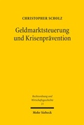 Bild: Geldmarktsteuerung und Krisenprävention - Mohr Siebeck