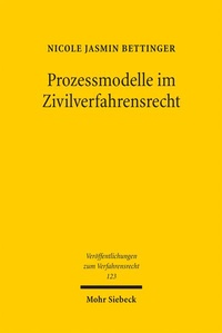 Abbildung von: Prozessmodelle im Zivilverfahrensrecht - Mohr Siebeck