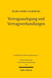 Abbildung von: Vertragsauslegung und Vertragsverhandlungen - Mohr Siebeck