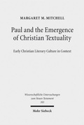 Abbildung von: Paul and the Emergence of Christian Textuality - Mohr Siebeck