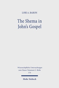 Abbildung von: The Shema in John's Gospel - Mohr Siebeck
