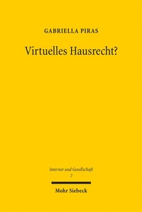 Abbildung von: Virtuelles Hausrecht? - Mohr Siebeck