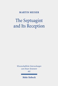Abbildung von: The Septuagint and Its Reception - Mohr Siebeck