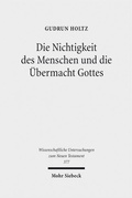 Bild: Die Nichtigkeit des Menschen und die &Uuml;bermacht Gottes - Mohr Siebeck