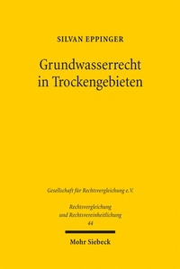 Abbildung von: Grundwasserrecht in Trockengebieten - Mohr Siebeck