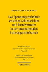 Abbildung von: Das Spannungsverhältnis zwischen Schiedsrichter und Parteivertreter in der internationalen Schiedsgerichtsbarkeit - Mohr Siebeck