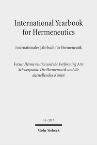 Abbildung von: International Yearbook for Hermeneutics / Internationales Jahrbuch für Hermeneutik - Mohr Siebeck
