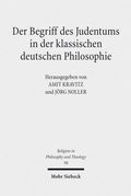 Bild: Der Begriff des Judentums in der klassischen deutschen Philosophie - Mohr Siebeck