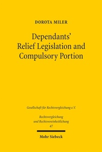 Bild: Dependants' Relief Legislation and Compulsory Portion - Mohr Siebeck