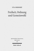 Bild: Freiheit, Ordnung und Gemeinwohl - Mohr Siebeck