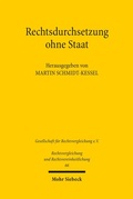 Bild: Rechtsdurchsetzung ohne Staat - Mohr Siebeck