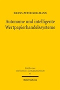Bild: Autonome und intelligente Wertpapierhandelssysteme - Mohr Siebeck
