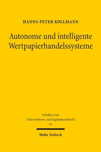 Bild: Autonome und intelligente Wertpapierhandelssysteme - Mohr Siebeck