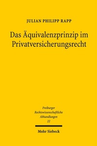 Bild: Das Äquivalenzprinzip im Privatversicherungsrecht - Mohr Siebeck