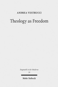 Bild: Theology as Freedom - Mohr Siebeck