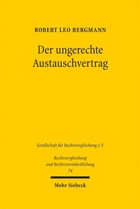 Bild: Der ungerechte Austauschvertrag - Mohr Siebeck