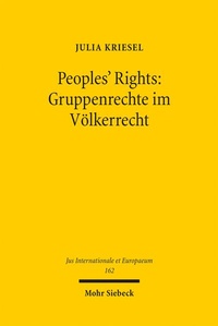 Bild: Peoples' Rights: Gruppenrechte im Völkerrecht - Mohr Siebeck