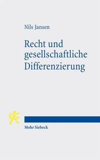 Bild: Recht und gesellschaftliche Differenzierung - Mohr Siebeck
