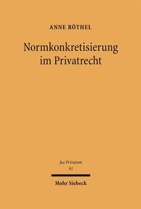 Bild: Normkonkretisierung im Privatrecht - Mohr Siebeck
