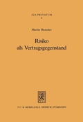 Bild: Risiko als Vertragsgegenstand - Mohr Siebeck