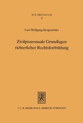 Bild: Zivilprozessuale Grundlagen richterlicher Rechtsfortbildung - Mohr Siebeck