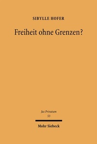 Bild: Freiheit ohne Grenzen? - Mohr Siebeck
