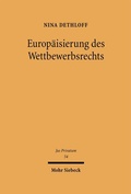Bild: Europäisierung des Wettbewerbsrechts - Mohr Siebeck