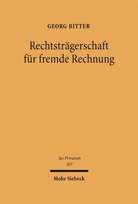 Bild: Rechtsträgerschaft für fremde Rechnung - Mohr Siebeck