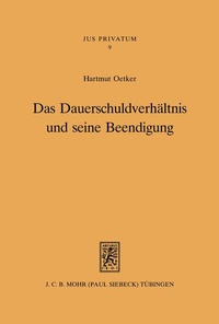 Bild: Das Dauerschuldverhältnis und seine Beendigung - Mohr Siebeck