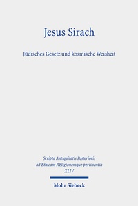 Abbildung von: Jesus Sirach, Jüdisches Gesetz und kosmische Weisheit - Mohr Siebeck