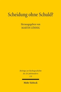 Bild: Scheidung ohne Schuld? - Mohr Siebeck