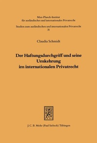 Bild: Der Haftungsdurchgriff und seine Umkehrung im internationalen Privatrecht - Mohr Siebeck