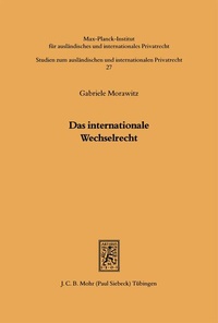 Bild: Das internationale Wechselrecht - Mohr Siebeck