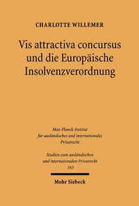 Bild: Vis attractiva concursus und die Europäische Insolvenzverordnung - Mohr Siebeck