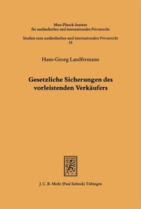 Bild: Gesetzliche Sicherungen des vorleistenden Verkäufers - Mohr Siebeck