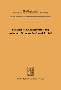 Bild: Empirische Rechtsforschung zwischen Wissenschaft und Politik - Mohr Siebeck