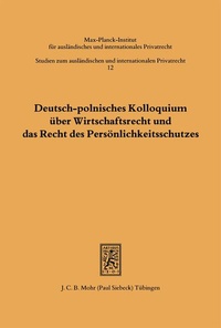 Bild: Deutsch-polnisches Kolloquium über Wirtschaftsrecht und das Recht des Persönlichkeitsschutzes - Mohr Siebeck