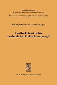 Bild: Das Konkubinat in den mexikanischen Zivilrechtsordnungen - Mohr Siebeck