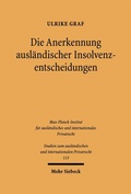 Bild: Die Anerkennung ausländischer Insolvenzentscheidungen - Mohr Siebeck