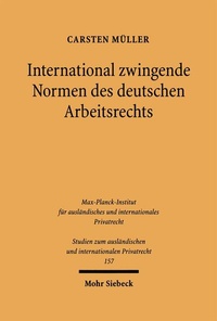 Bild: International zwingende Normen des deutschen Arbeitsrechts - Mohr Siebeck