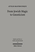 Bild: From Jewish Magic to Gnosticism - Mohr Siebeck