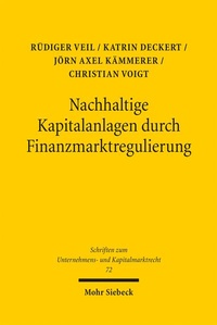 Bild: Nachhaltige Kapitalanlagen durch Finanzmarktregulierung - Mohr Siebeck