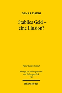 Abbildung von: Stabiles Geld - eine Illusion? - Mohr Siebeck