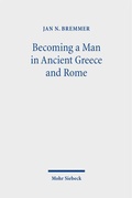 Bild: Becoming a Man in Ancient Greece and Rome - Mohr Siebeck