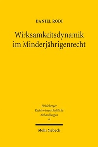 Bild: Wirksamkeitsdynamik im Minderjährigenrecht - Mohr Siebeck