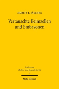 Bild: Vertauschte Keimzellen und Embryonen - Mohr Siebeck
