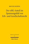 Bild: Der oHG-Anteil im Spannungsfeld von Erb- und Gesellschaftsrecht - Mohr Siebeck
