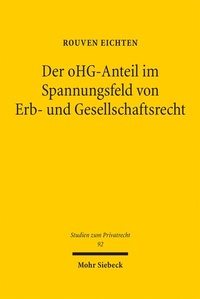 Bild: Der oHG-Anteil im Spannungsfeld von Erb- und Gesellschaftsrecht - Mohr Siebeck